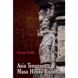 Jual Asia Tenggara Masa Hindu Buddha Shopee Indonesia