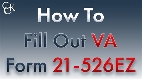 Va Form 21 526ez For Disability Benefits Step By Step How To Guide Youtube