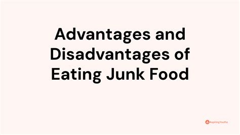 Advantages and Disadvantages of Eating Junk Food