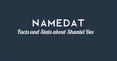 Shantel Dee: Background Data, Facts, Social Media, Net Worth and more!