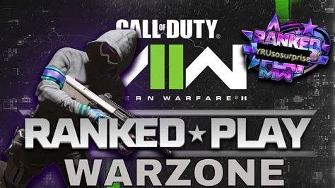 Warzone 2 Ranked With High Sr And Kills Call Of Duty Youtube