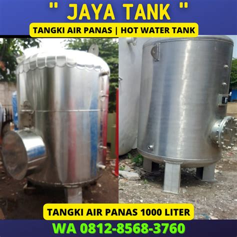 Jual Tangki Air Panas 500 Liter Hot Water Tank Harga Tangki Air Panas