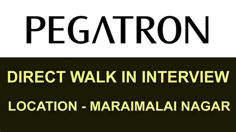 Pegatron Company Direct Walk In Interview B E Diploma Mech Eee