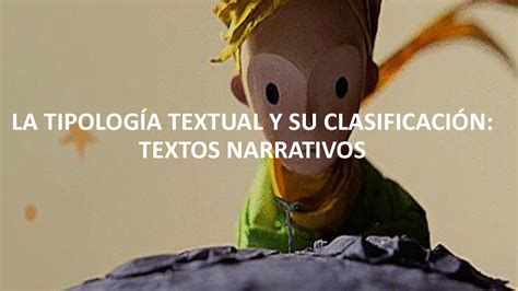 Solution La Tipolog A Textual Y Su Clasificaci N Textos Narrativos