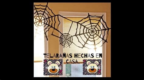 Manualidades Para Hallowen C Mo Hacer Telara As Caseras Youtube