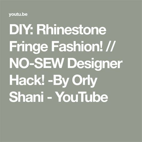 Diy Rhinestone Fringe Fashion No Sew Designer Hack By Orly Shani