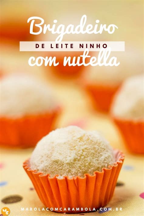 Brigadeiro De Leite Ninho Recheado Nutella Excelente Para Festas