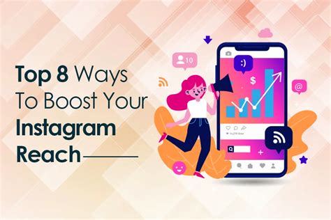 Top 8 Ways To Boost Your Instagram Reach Socinator