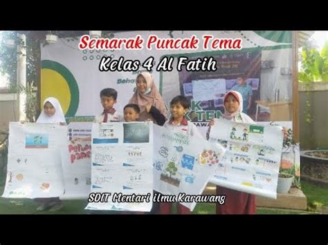 Semarak Puncak Tema Kelas 4 Al Fatih Teteh Sabila Presentasi Tema