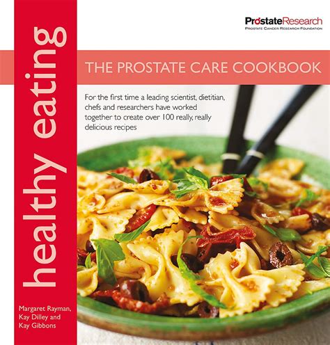 Healthy Eating The Prostate Care Cookbook Published In Association