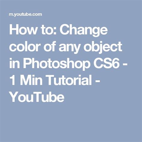 How To Change Color Of Any Object In Photoshop Cs6 1 Min Tutorial