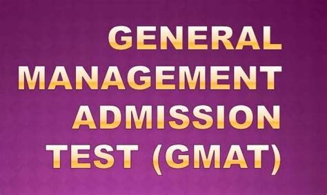 Graduate Management Admission Test Gmat