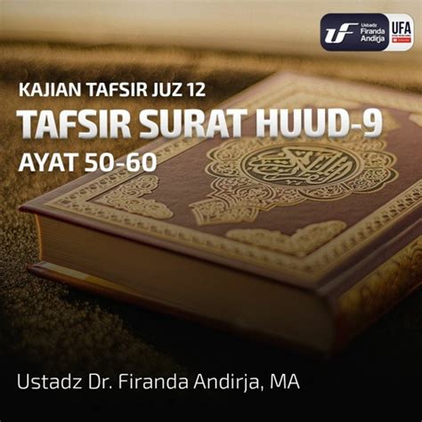 Stream Tafsir Surat Hud 9 Ayat 50 60 Kisah Nabi Hud Alaihissalam