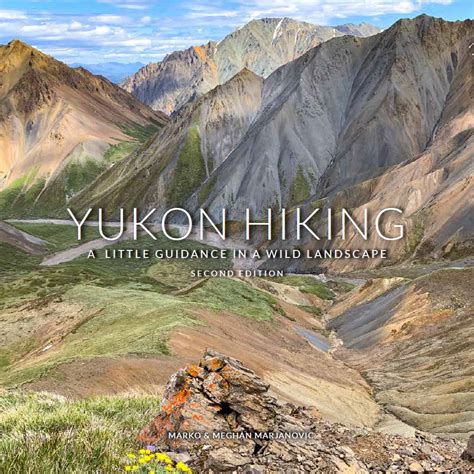 Yukon Hiking Yukons Online Hiking Guide