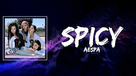 aespa Spicy Lyrics 에스파 YouTube