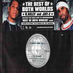 R. Kelly & Jay-Z - The Best Of Both Worlds download FLAC free