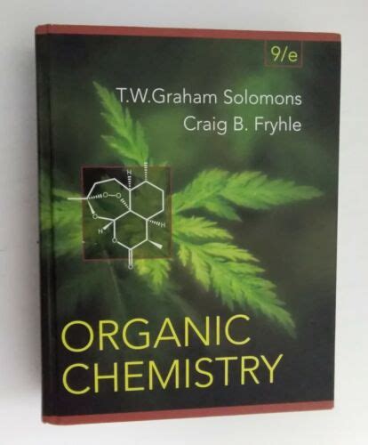 T W Graham Solomons Craig B Fryhle Organic Chemistry Th Edition