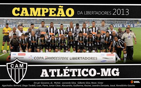 P Ster Atl Tico Mg Campe O Da Libertadores Fotos Pontoxp