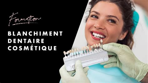 Formation Blanchiment Dentaire Cosmétique Réservez en ligne