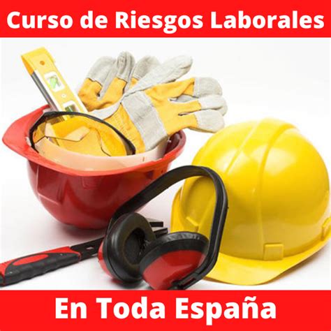 Curso De Riesgos Laborales Cursos Y Especializaciones