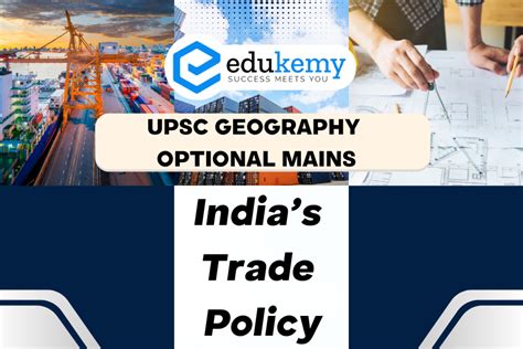 Highlight The Salient Features Of Indias Trade Policy Discuss The