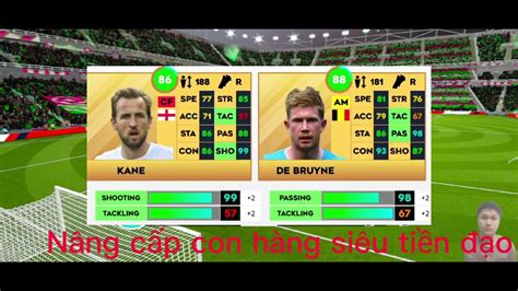 Buying And Maxing Kevin De Bruyne B N Ti N V Harry Kane Trong Dream