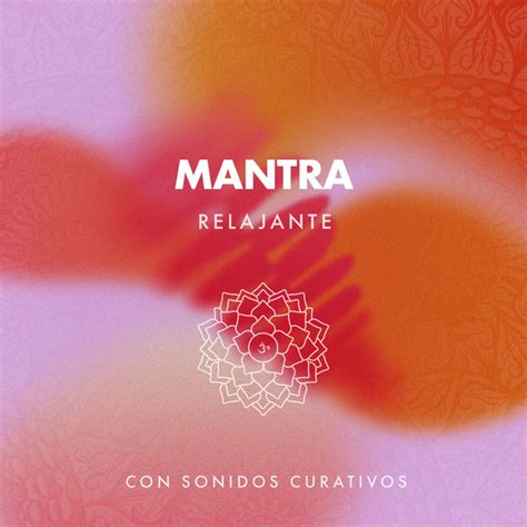 Zzz Mantra Relajante Con Sonidos Curativos Zzz Album By Mantra Para