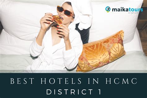 Best Hotels in Ho Chi Minh City District 1 | Maika Tours