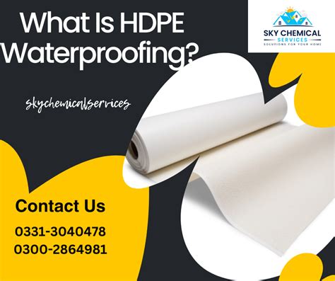 What Is Hdpe Waterproofing Sky Chemical Services