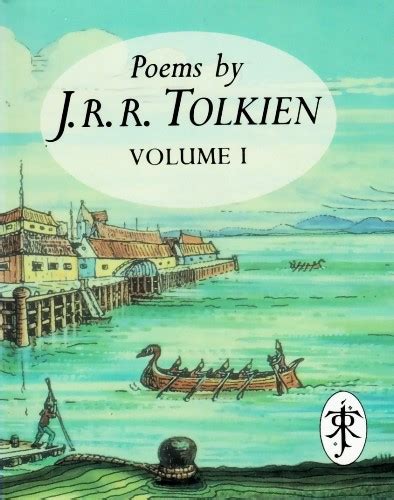 Poems By J R R Tolkien Volume I 1993