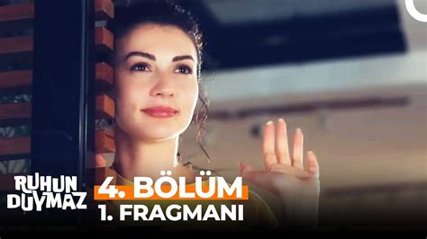 Ruhun Duymaz 4 Bölüm 1 Fragmanı Sana Geldim YouTube