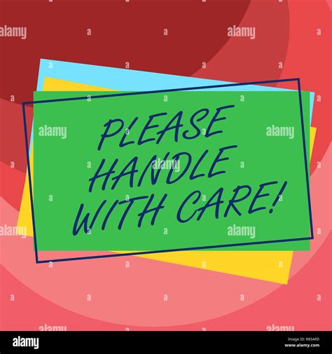 Handwriting Text Please Handle With Care Concept Meaning Fragile Be