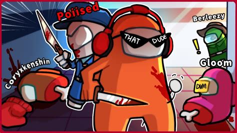 Among Us But This Was My Best Impostor Game Ft Berleezy Coryxkenshin