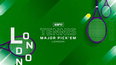 Winning Tips For ESPN S Tennis Major Pick Em London Contest