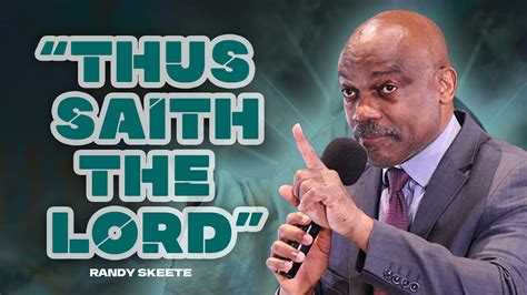 Thus Saith The Lord Randy Skeete YouTube