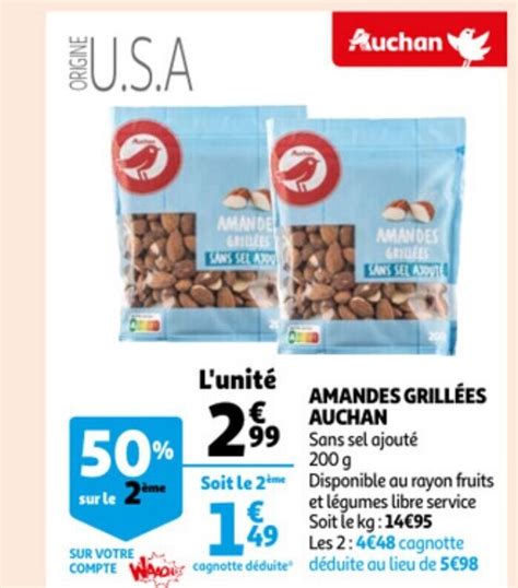 Promo Amandes Grillées Auchan chez Auchan