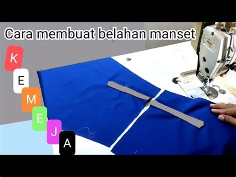 Cara Membuat Belahan Manset Kemeja Youtube