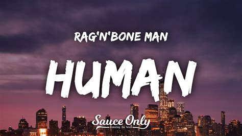 Rag N Bone Man Human Lyrics YouTube