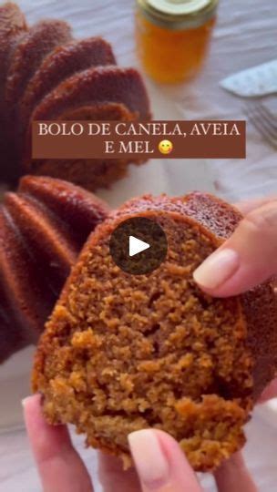 K Views K Reactions Bolo De Canela Aveia E Mel Receita