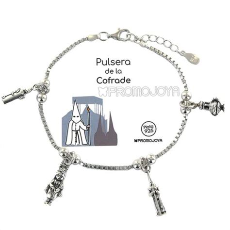 Pulsera Eres Lo M S Cofrade Plata Joyas Y Relojes