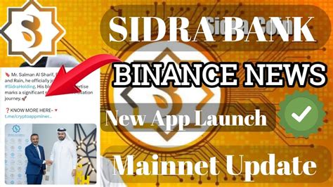 Sidra Bank New App Launch Sidra Chain Bincece Experience Sidra Bank