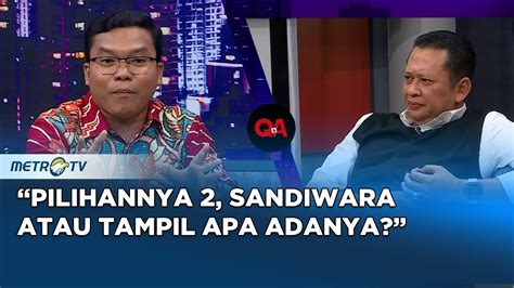 Tanggapan Bamsoet Soal Hedonisme Pejabat Q A YouTube