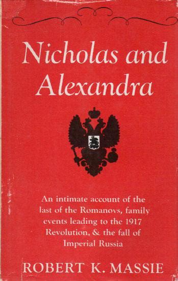 Nicholas And Alexandra By Robert K Massie Very Good Hardcover 1971 Black Stump Books And