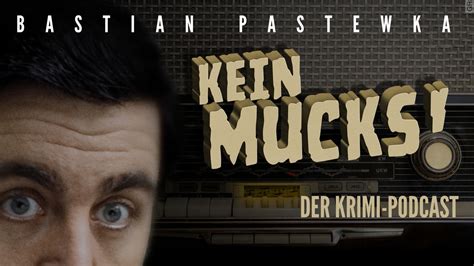 Krimi Podcast Kein Mucks Neue Folgen In Der ARD Audiothek Radio