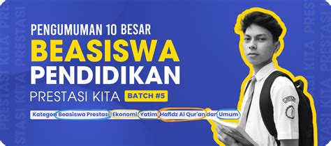 Kandidat Besar Kategori Prestasi Beasiswa Pendidikan Prestasi Kita