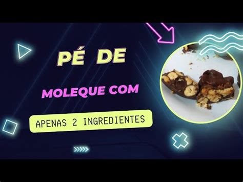 pé de moleque chocolate apenas 2 ingredientes muito prático