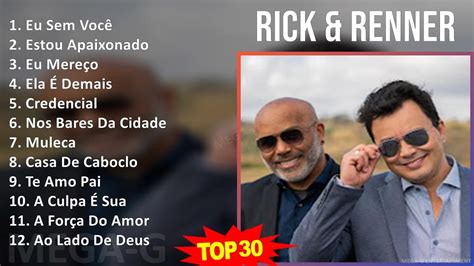 R I C K R E N N E R Mix Maiores Sucessos S Music Top