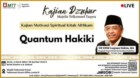 Pesantren Digital Mtt Dengan Tema Quantum Hakiki Oleh Dr Khm