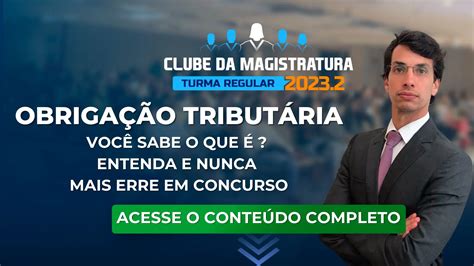 Você Sabe O Que é Obrigação Tributária Entenda E Nunca Mais Erre Em