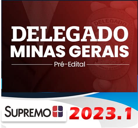 Pc Mg Delegado De Pol Cia Civil Minas Gerais Pr Edital